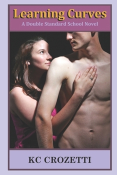 Paperback Learning Curves: A Double Standard School Novel Book