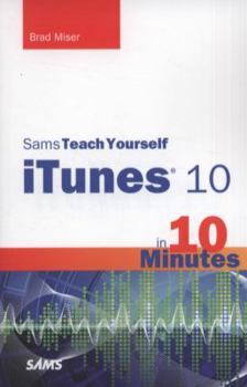 Paperback Sams Teach Yourself iTunes 10 in 10 Minutes Book