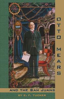 Paperback Otto Mears and the San Juans Book