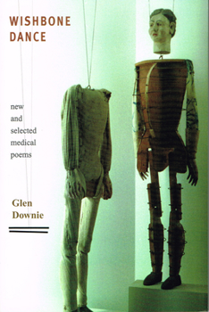 Paperback Wishbone Dance: new and selected medical poems Book