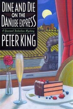 Hardcover Dine and Die on the Danube Express Book