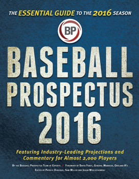 Paperback Baseball Prospectus 2016: The Essential Guide to the 2016 Season Book