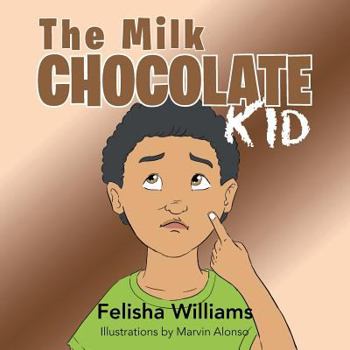 Paperback The Milk Chocolate Kid Book