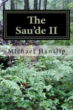 Paperback The Sau'de 2: Lorendio-Lord Of The Forest Book