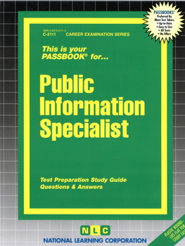 Paperback Public Information Specialist: Test Preparation Study Guide, Questions & Answers Book