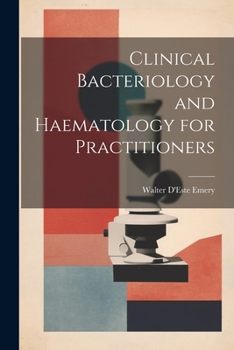 Paperback Clinical Bacteriology and Haematology for Practitioners Book