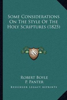 Paperback Some Considerations On The Style Of The Holy Scriptures (1825) Book