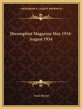 Theosophist Magazine May 1934-August 1934