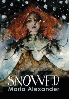 Snowed - Book  of the Bloodline of Yule Trilogy