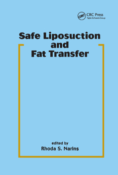 Paperback Safe Liposuction and Fat Transfer Book