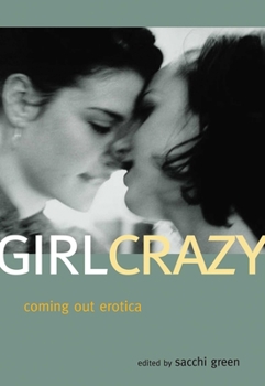 Paperback Girl Crazy: Coming Out Erotica Book
