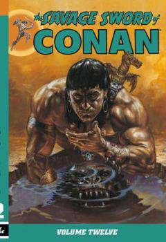 Paperback Savage Sword of Conan Volume 12 Book