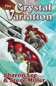 The Crystal Variation - Book  of the Liaden Universe    Omnibus