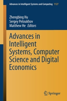 Paperback Advances in Intelligent Systems, Computer Science and Digital Economics Book