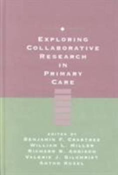 Hardcover Exploring Collaborative Research in Primary Care Book