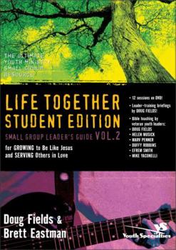 Small Group Leader's Guide Volume II: for GROWING to Be Like Jesus and SERVING Others in Love