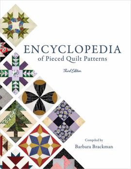 Paperback Encyclopedia of Pieced Quilt Patterns (3rd Edition) Book