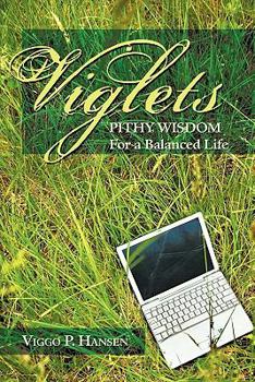 Paperback Viglets: Pithy Wisdom for a Balanced Life Book