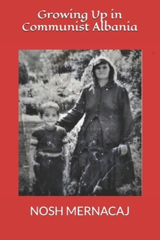 Paperback Growing Up in Communist Albania Book