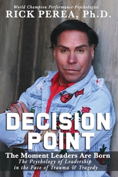 Paperback Decision Point: The Moment Leaders Are Born Book