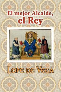 Paperback El mejor alcalde, el Rey [Spanish] Book