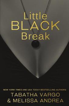 Paperback Little Black Break: Little Black Book #2 Book