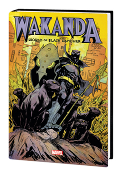 Hardcover Wakanda: World of Black Panther Omnibus Book