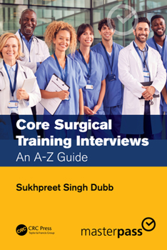 Paperback Core Surgical Training Interviews: An A-Z Guide Book