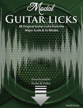 Paperback Modal Guitar Licks: 80 Original Guitar Licks from the Major scale and its Modes Book