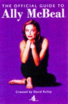 Hardcover The Complete Guide to Ally McBeal Book