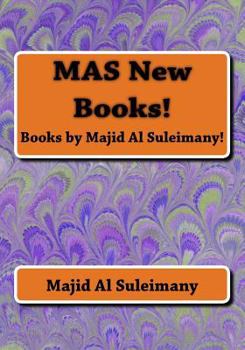 Paperback MAS New Books!: Books by Majid Al Suleimany! Book