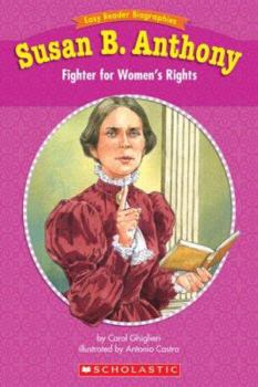 Paperback Susan B. Anthony: Fighter for Women's Rights Book