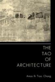 Paperback The Tao of Architecture Book