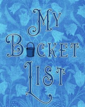 Paperback My Bucket List: Adventures - Dreams - Wishes- 136 pages- 8x10 - Dark Blue Book