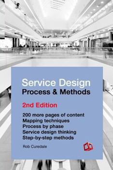 Paperback Service Design Process & Methods: 2nd Edition Book