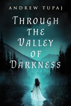 Paperback Through the Valley of Darkness Book