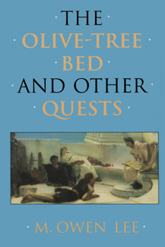 Paperback The Olive-Tree Bed and Other Quests Book