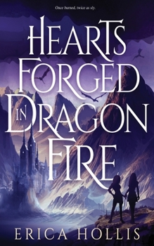 Paperback Hearts Forged in Dragon Fire Book