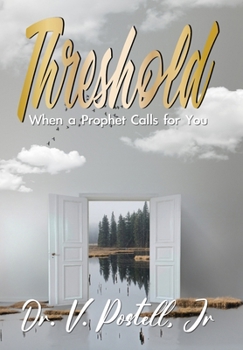 Paperback Threshold: When a Prophet Calls for You Book