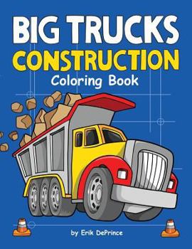 Paperback Big Trucks Construction Coloring Book