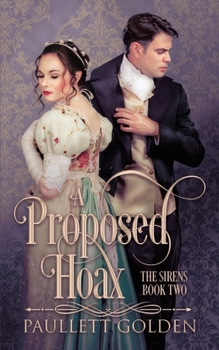 Paperback A Proposed Hoax (The Sirens) Book