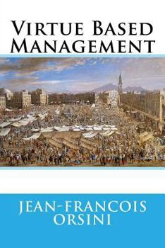 Paperback Virtue Based Management Book
