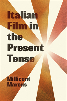 Hardcover Italian Film in the Present Tense Book