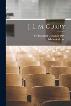Paperback J. L. M. Curry Book