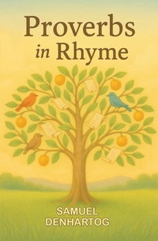 Proverbs in Rhyme (Poetic Journeys Through Scripture)