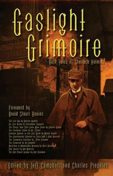 Paperback Gaslight Grimoire: Fantastic Tales of Sherlock Holmes Book