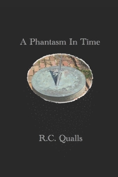 Paperback A Phantasm In Time Book