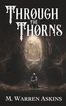 Paperback Through the Thorns Book