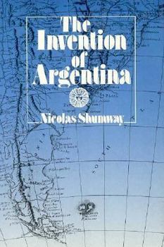 Hardcover The Invention of Argentina Book