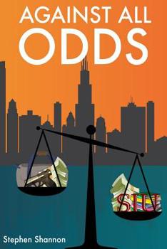 Paperback Against All Odds: Adversity and Opportunity Book